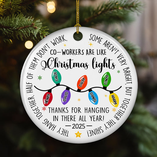 Coworkers Are Like Christmas Lights - Personalized Custom Ceramic Ornament