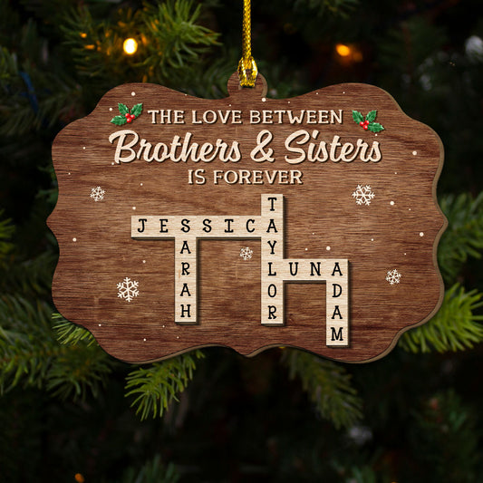 Brothers Sisters - Personalized Custom 2-Layered Wood Ornament