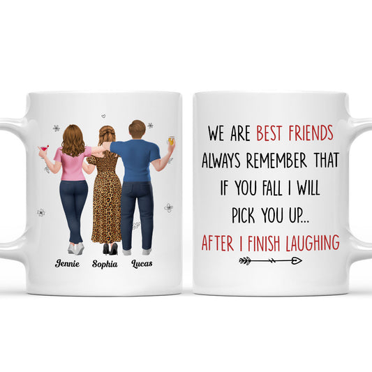 Custom Best Friend, Birthday Friendship Keepsake Gift • I Will Pick You After - Personalized Coffee Mug