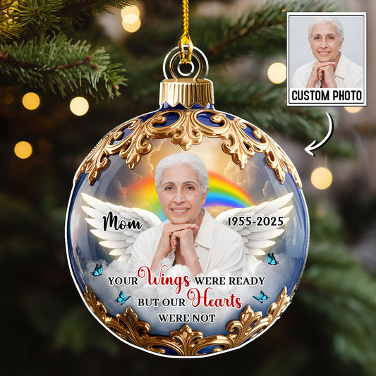 Custom Photo My Heart Was Not Ready - Personalized Custom Acrylic Ornament