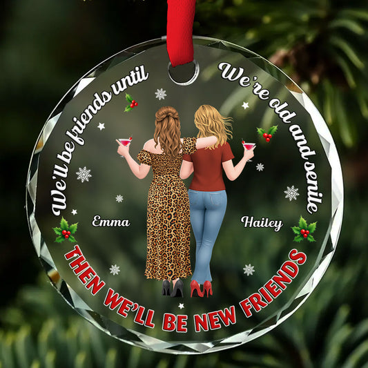 Wrinkled But Still Fabulous Friends - Personalized Custom Glass Ornament