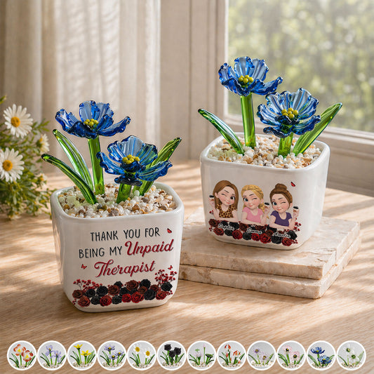 My Unpaid Therapist Bestie - Personalized Custom Glass Birth Month Flower